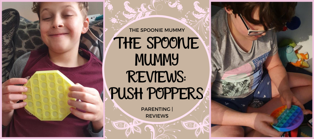 The Spoonie Mummy Reviews – Push Poppers