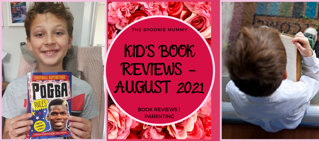 Kid’s Book Reviews – August 2021