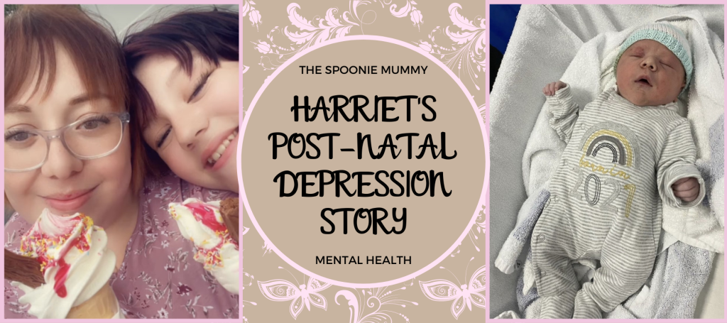 Mental Health Monday – Harriet’s Post-Natal Depression Story