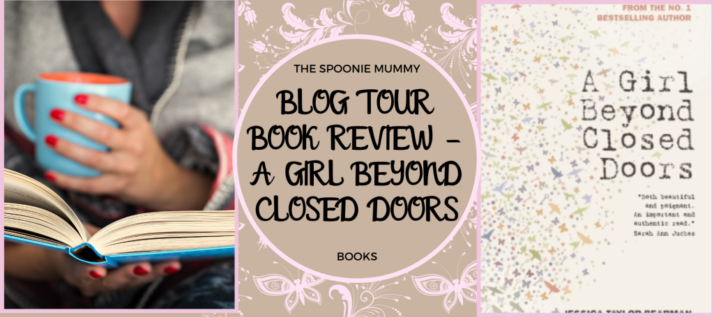 Blog Tour Book Review – A Girl Beyond Closed Doors