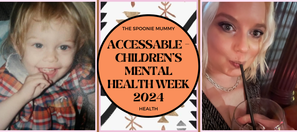 AccessAble – Children’s Mental Health Week 2024